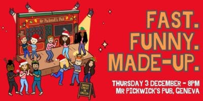 Geneva’s original and best Improv Comedy Show in English. Belly laughs guaranteed.