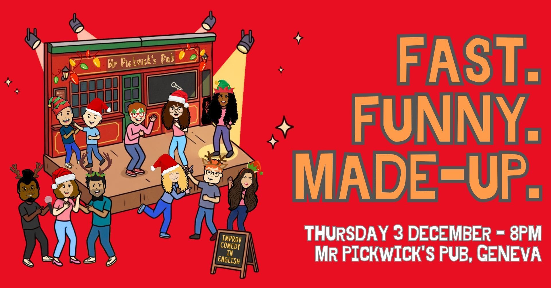 Geneva’s original and best Improv Comedy Show in English. Belly laughs guaranteed.